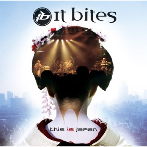 It Bites - This is Japan [2CD] (2010) Lossless