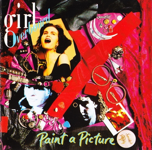 Girl Overboard - Paint A Picture 1989 (Lossless)