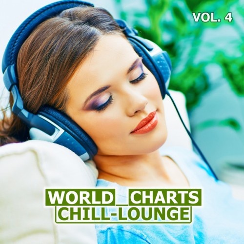 VA - World Chill-Lounge Charts Vol.4 (2016)