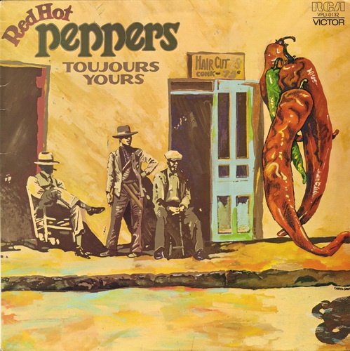 Red Hot Peppers - Toujours Yours (1976)