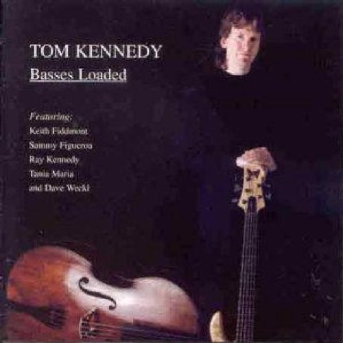 Tom Kennedy - Basses Loaded (1996)