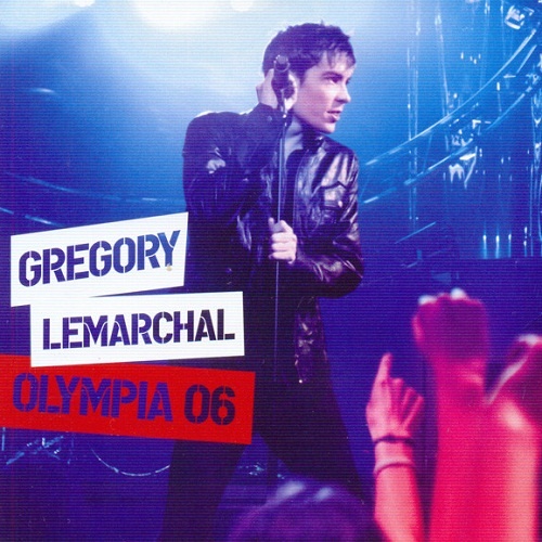 Gregory Lemarchal - Olympia 06 (2006) (lossless + MP3)