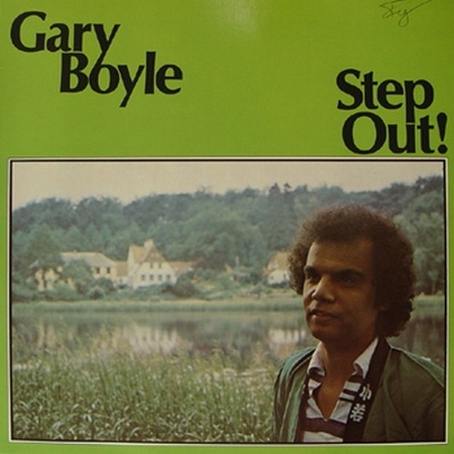 Gary Boyle - Step Out (1981)