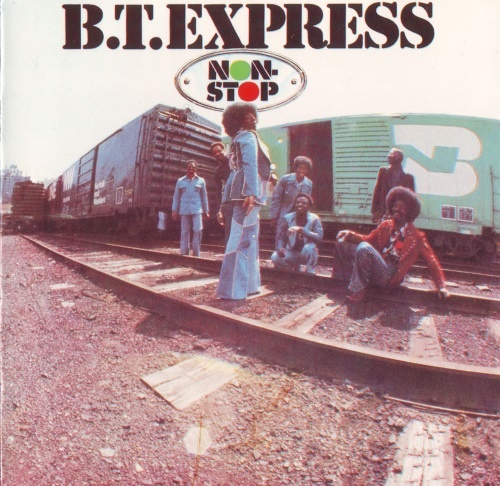 B.T. Express - Non Stop (1975)