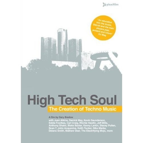 High Tech Soul - The Creation of Techno Music 2006 (DVDRip)