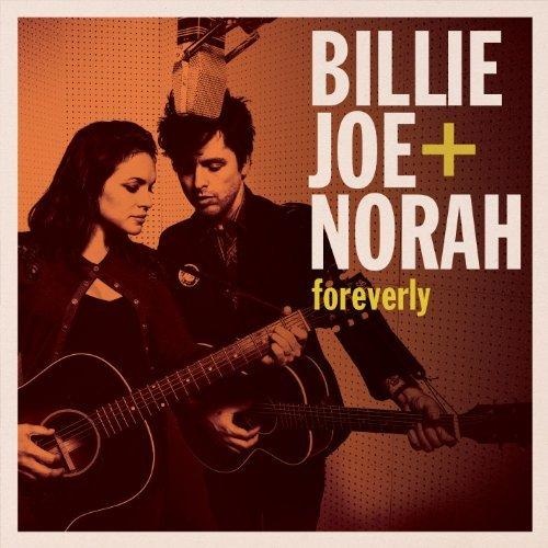 Billie Joe Armstrong & Norah Jones - Foreverly (2013)