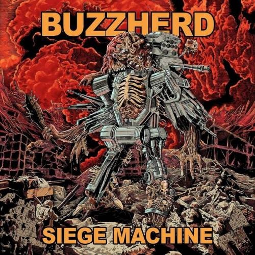 Buzzherd - Siege Machine (2016)