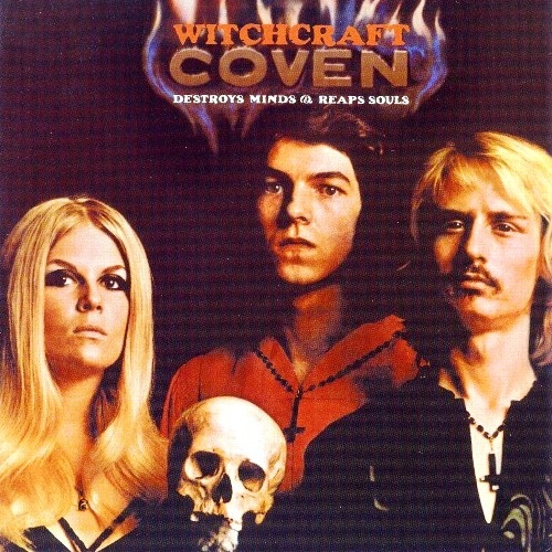 Coven - Witchcraft: Destroys Minds And Reaps Souls (1969) [Reissue 2003] Lossless+MP3