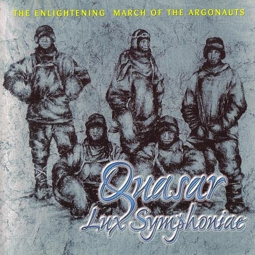 Quasar Lux Symphoniae - The Enlightening March of the Argonauts 1997