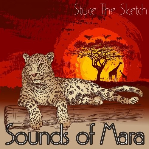 Stuce The Sketch - Sounds Of Mara (2016)