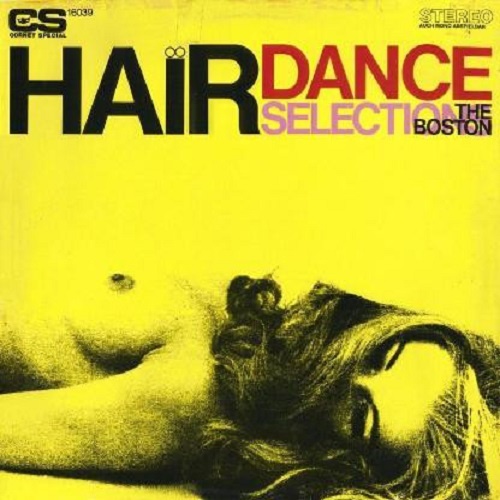 The Boston - Hair Dance Selections (1969)