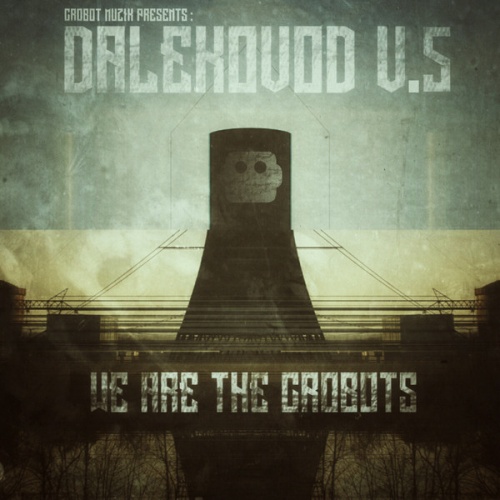 VA - Dalekovod V5 - We Are The Crobots (2016)