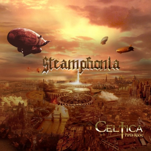 Celtica [Pipes Rock!] - Steamphonia (2016) (Lossless)