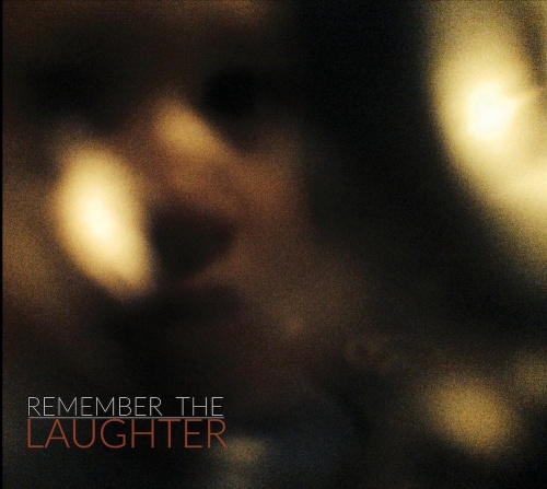 Ray Toro  Remember The Laughter (2016)