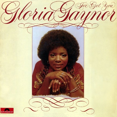 Gloria Gaynor - I've Got You (1976) [Archiv Record 2007] [Lossless+Mp3]