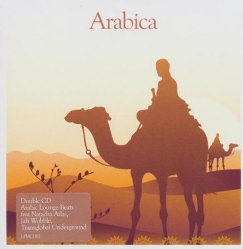 VA - Arabica (Arabic Lounge Beats) 2 CD Box (2005) (Lossless+Mp3)