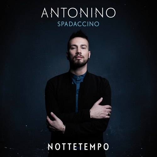 Antonino Spadaccino - Nottetempo (2016)
