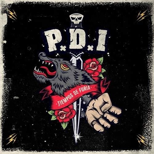 P.D.I. - Tiempos De Furia (2016)