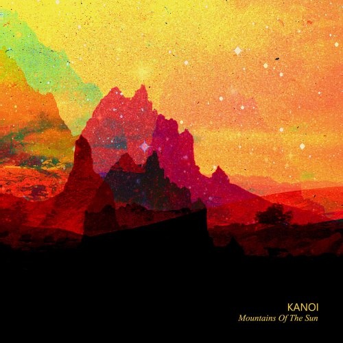 Kanoi - Mountains Of The Sun (2016)