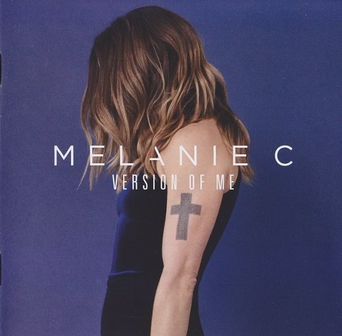 Melanie C - Version Of Me (2016) [lossless]