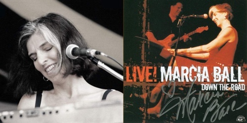 Marcia Ball - Down The Road: Marcia Ball Live! 2005