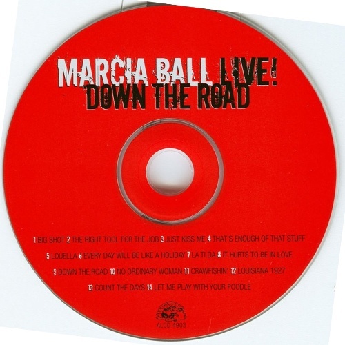 Marcia Ball - Down The Road: Marcia Ball Live! 2005