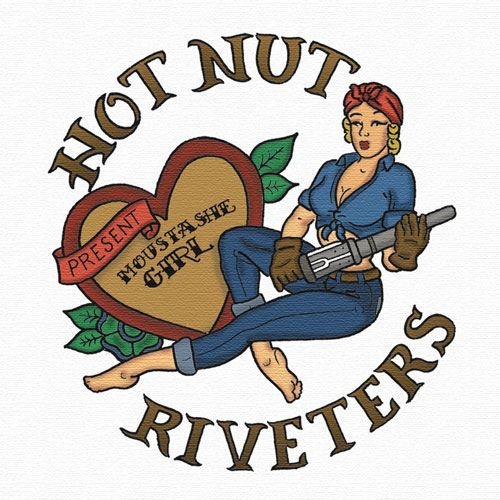 The Hot Nut Riveters - Moustashe Girl (2014)