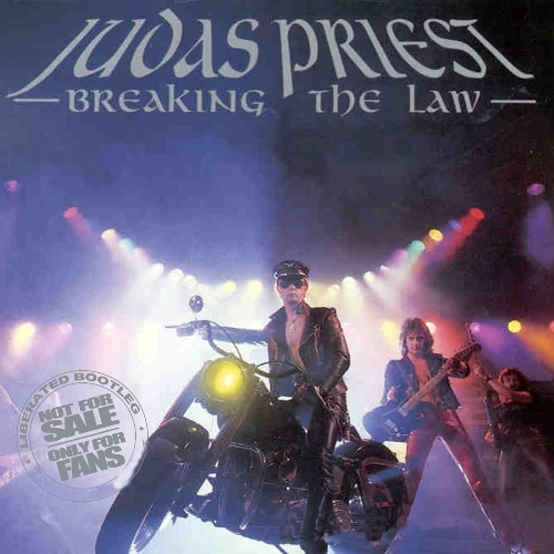 Judas Priest - Breaking The Law 1981 [Bootleg] [Lossless+Mp3]