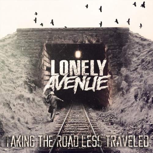 Lonely Avenue - Taking the Road Less Traveled (2016)