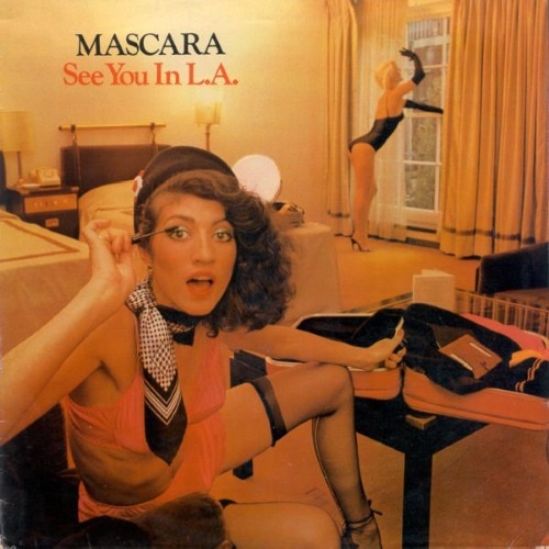 Mascara - See You In L.A. 1979