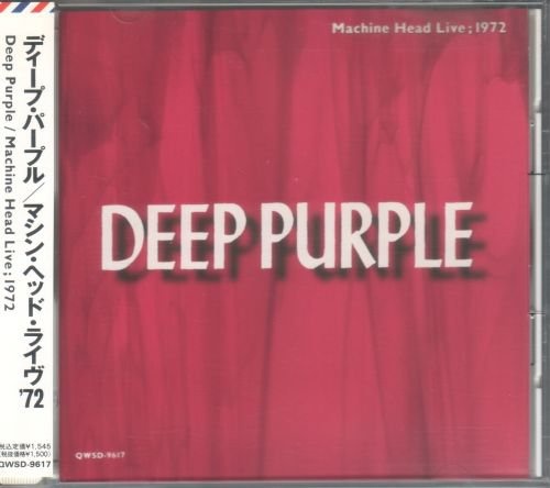 Deep Purple - Machine Head Live 1972 [Japanese Edition] (1994) [lossless]