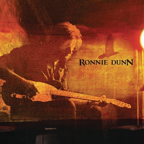 Ronnie Dunn - Ronnie Dunn (2011) (lossless + MP3)