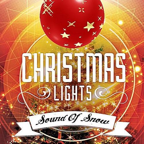 VA - Christmas Lights (Sound of Snow) (2016) Bootleg