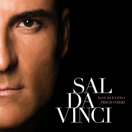 Sal da Vinci - Non si fanno prigionieri (2016)