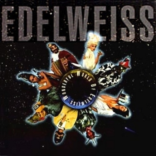 Edelweiss -  Wonderful World Of Edelweiss 1992