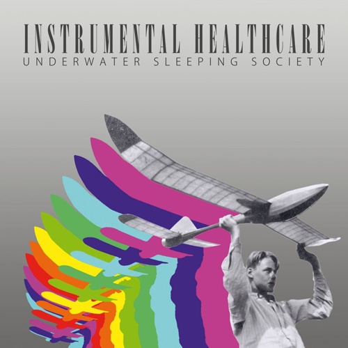Underwater Sleeping Society - Instrumental Healthcare (2016)