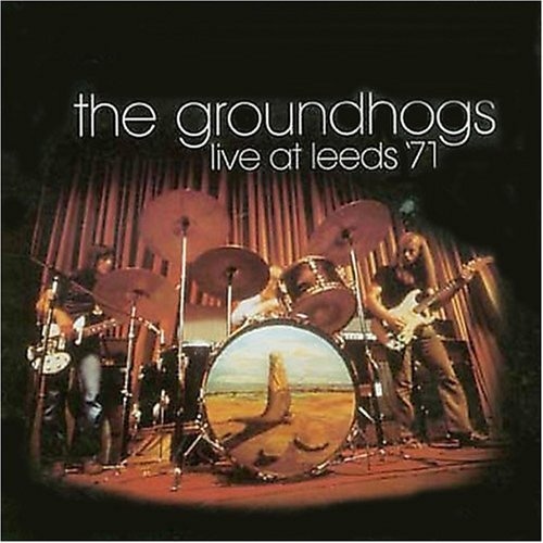 The Groundhogs - Live At Leeds '71 (1971) LOSSLESS