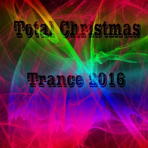 VA - Total Christmas Trance 2016 (2016)