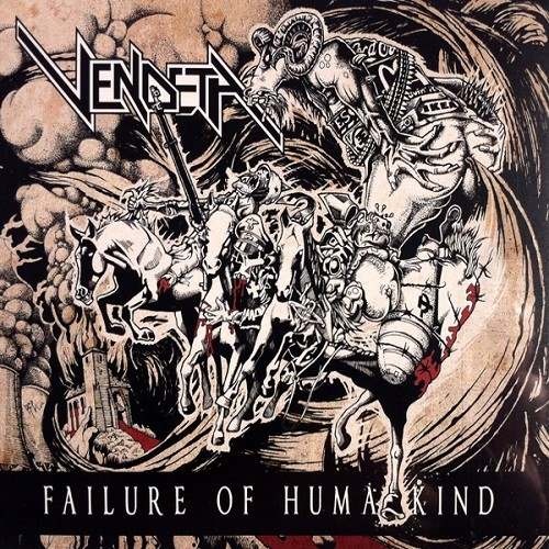 Vendeta - Failure Of Humankind (2016)