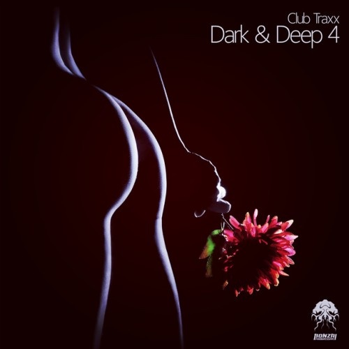 VA - Club Traxx: Dark and Deep 4 (2016)