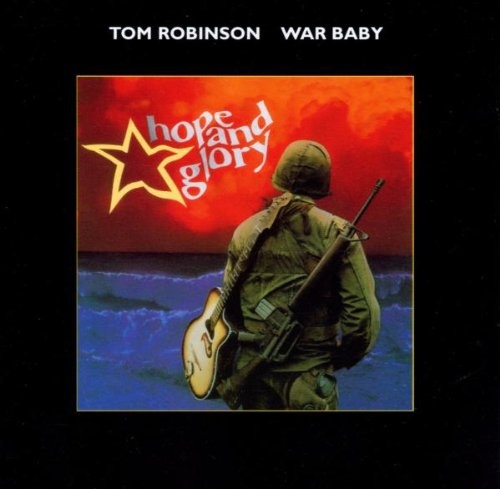 Tom Robinson - Hope And Glory (1984/1997)