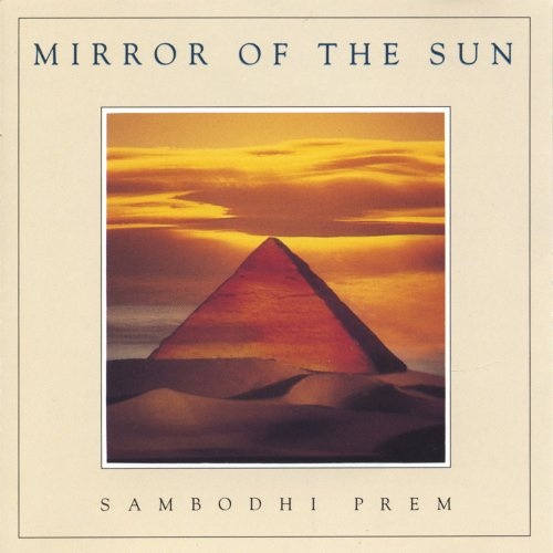 Sambodhi Prem - Mirror Of The Sun (1991)
