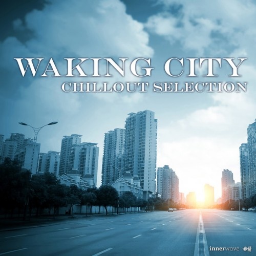 VA - Waking City Chillout Selection (2016)