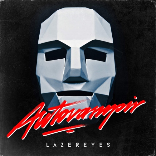 Autovampir - Lazeryes EP (2015)