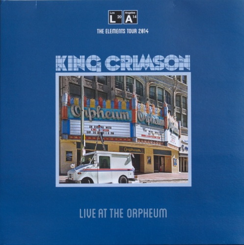 King Crimson - Live at the Orpheum 2015
