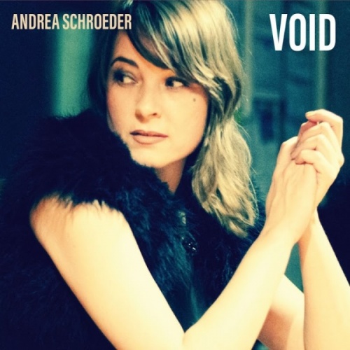 Andrea Schroeder - Void (2016)