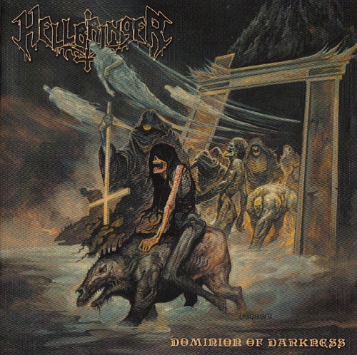 Hellbringer - Dominion of Darkness (2012) (Lossless+MP3)
