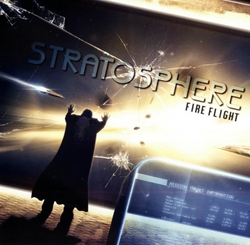 Stratosphere - Fire Flight (2010) (Lossless)