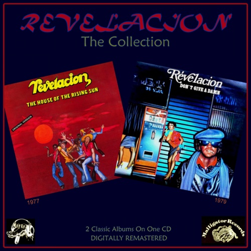 Revelacion - The House Of The Rising Sun (1977) + Don't Give A Damn (1979)