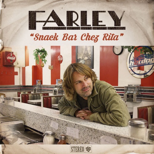 Farley - Snack Bar Chez Rita (2016)